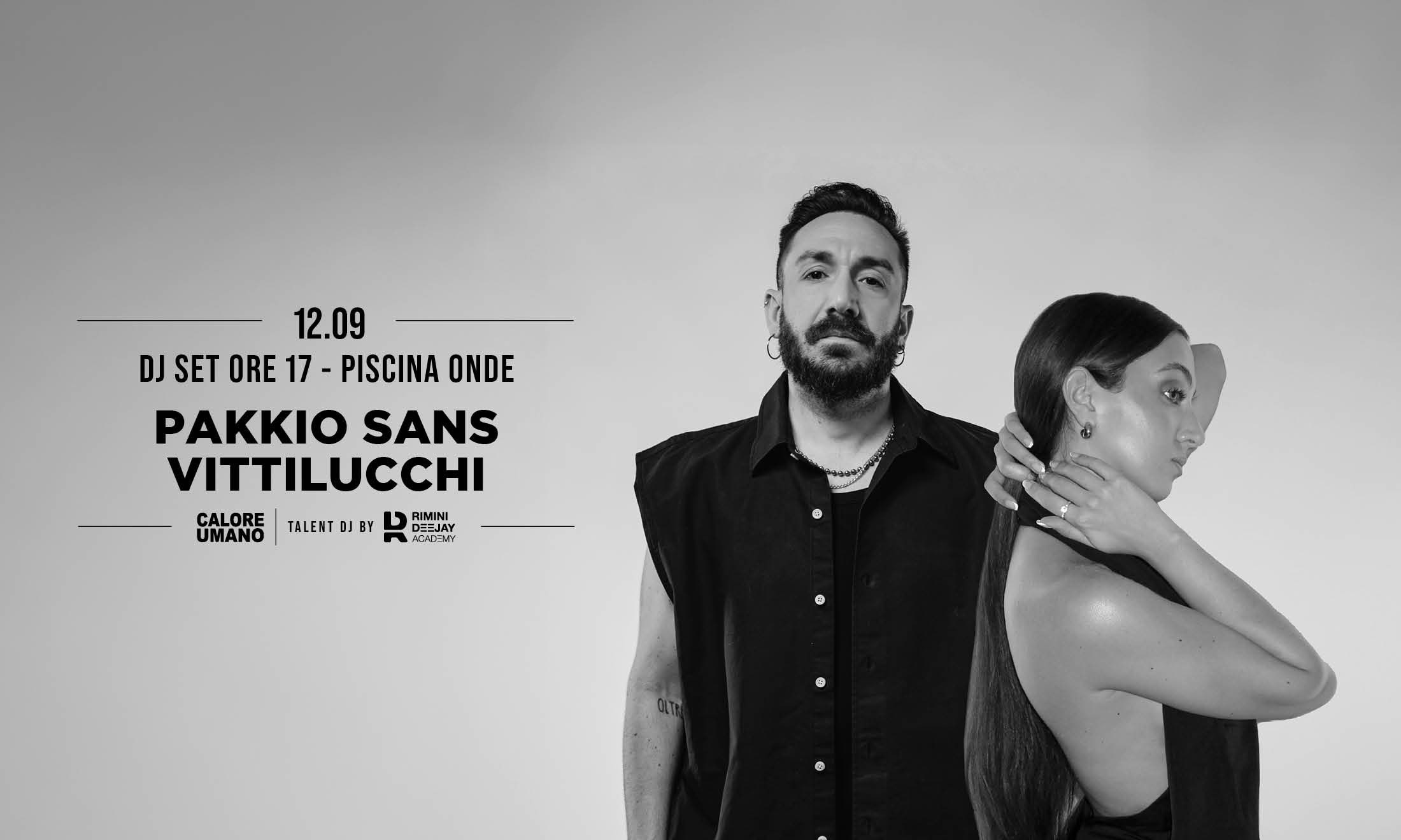 Big Party 12 settembre - Pakkio Sans + Vittilucchi